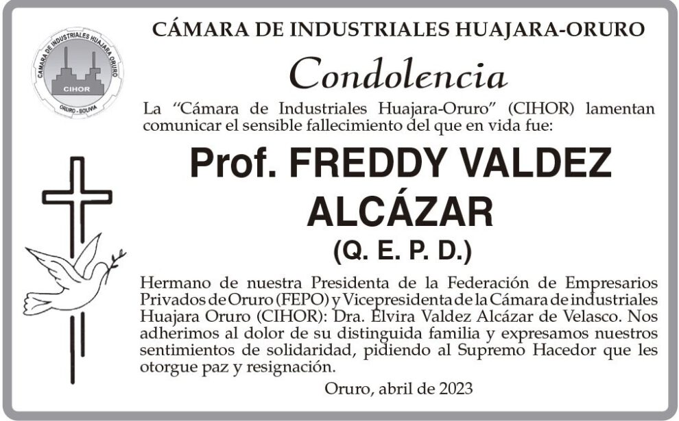 Condolencia por el fallecimiento del Prof. Freddy Valdez Alcázar