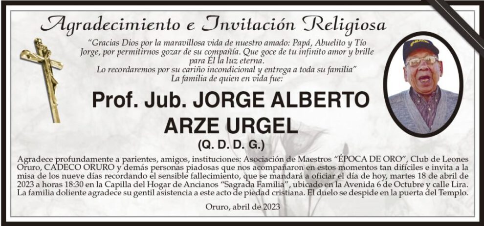 Agradecimiento e Invitación Religiosa por Prof. Jub. Jorge Alberto Arze Urgel
