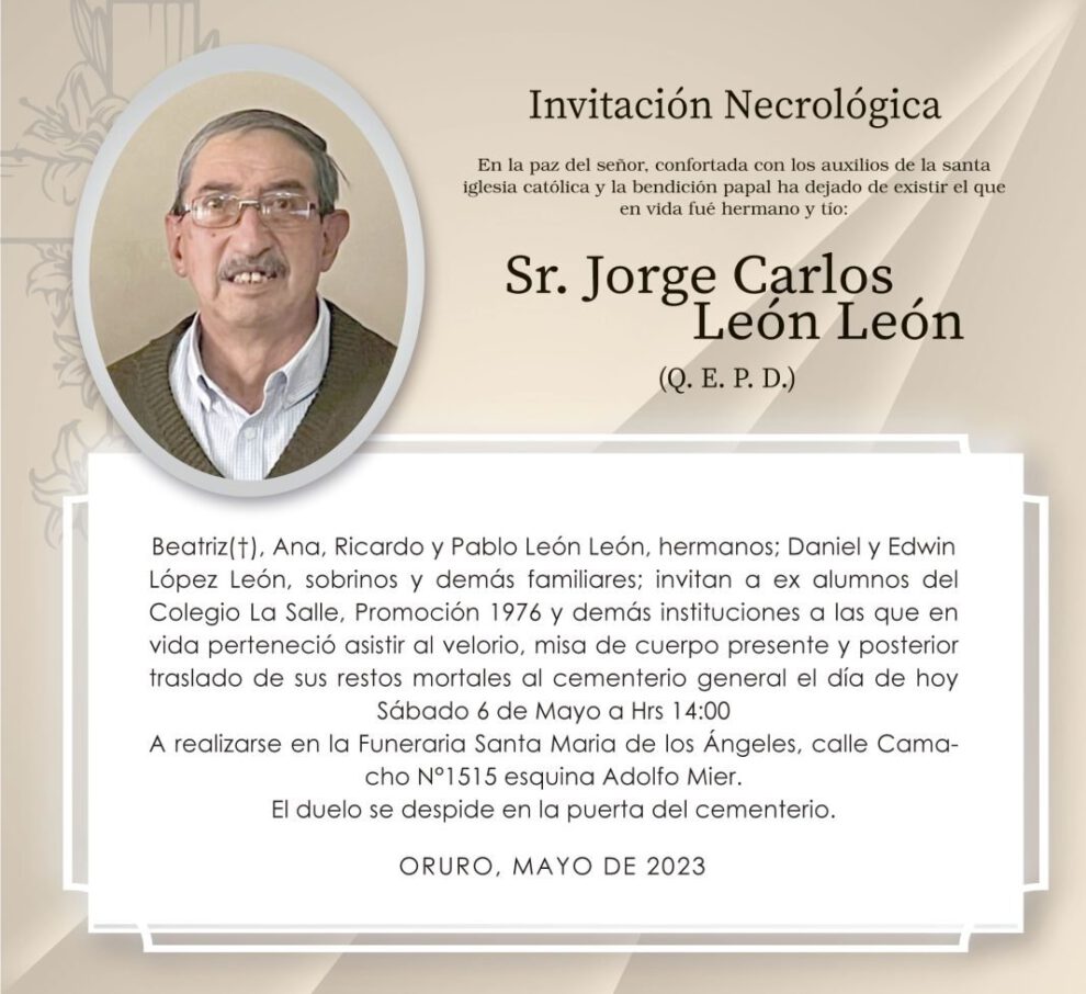Invitación Necrológica: Sr. Jorge Carlos León León (Q. E. P. D.)