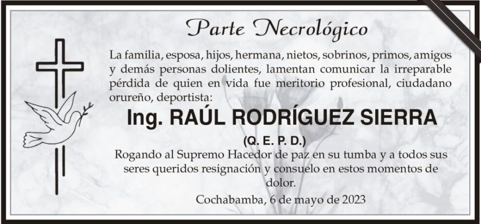 Parte Necrológico: Ing. Raúl Rodríguez Sierra