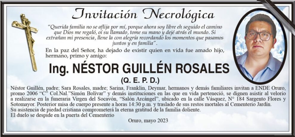 Ing. Néstor Guillén Rosales Q. E. P. D.