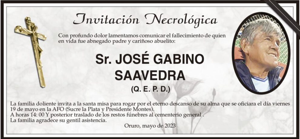 Invitación Necrológica: Sr. José Gabino Saavedra (Q. E. P. D.)