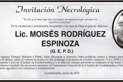 Lic. Moisés Rodríguez Espinoza Q. E. P. D.