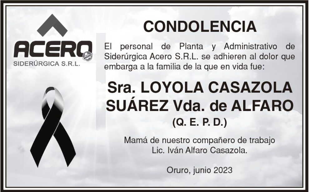 Condolencia por la Sra. Loyola Casazola Suárez