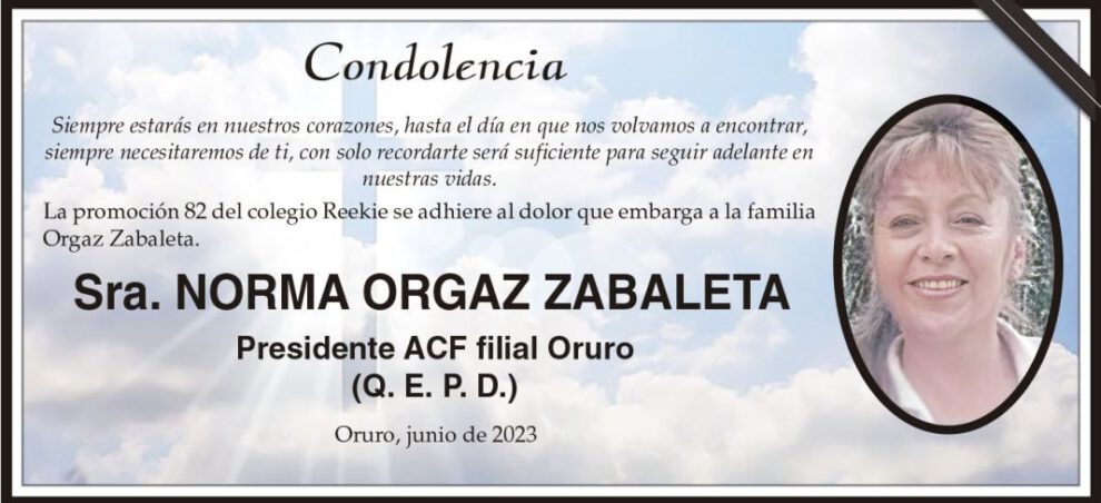 Condolencia por Norma Orgaz Zavaleta