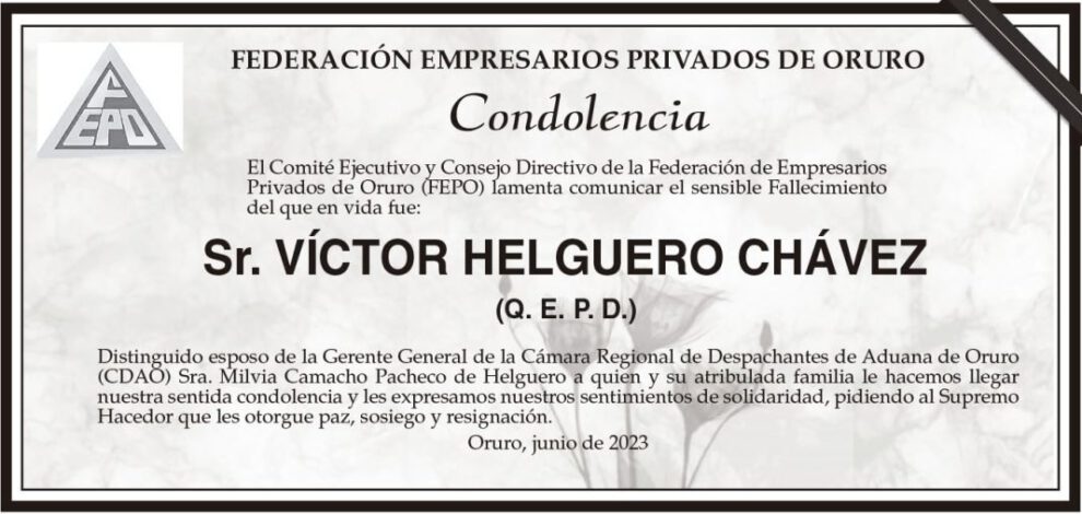 Condolencia por el fallecimiento de Víctor Helguero Chávez