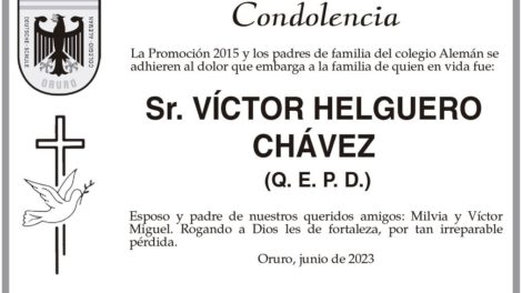 Condolencia por la pérdida de Víctor Helguero Chávez