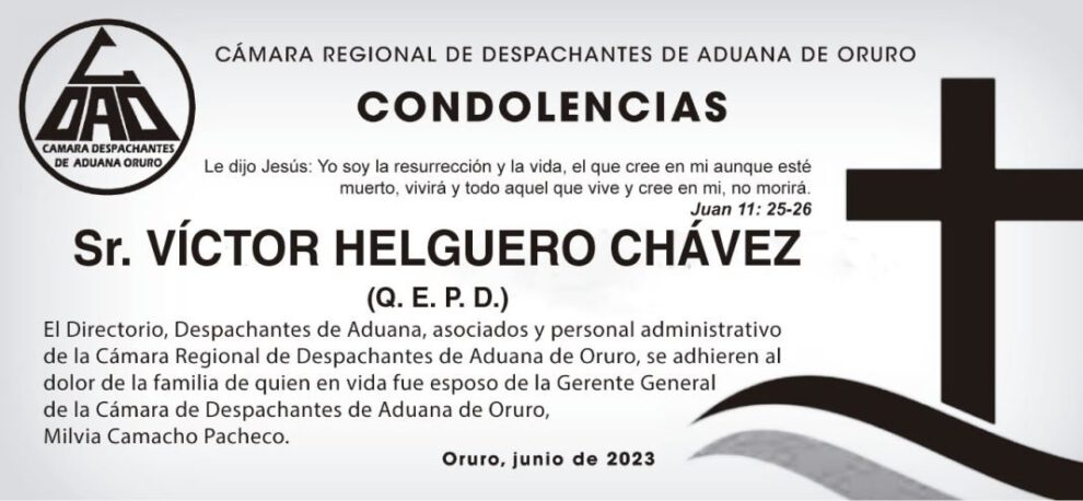 Condolencia por la muerte de Víctor Helguero Chávez