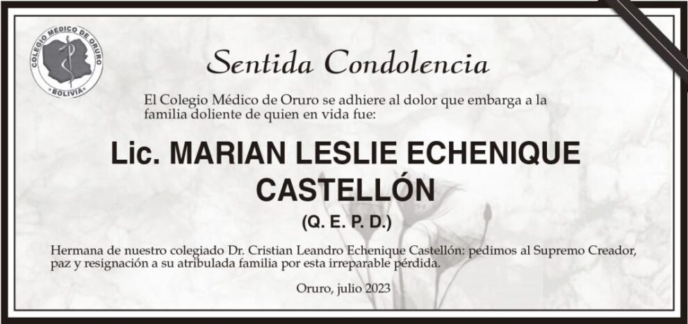 Lic. Marian Leslie Echenique Castellón Q. E. P. D.