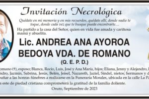 Lic. Andrea Ana Ayoroa Bedoya Vda. de Romano Q. E. P. D.