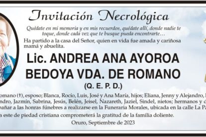 Lic. Andrea Ana Ayoroa Bedoya Vda. de Romano Q. E. P. D.