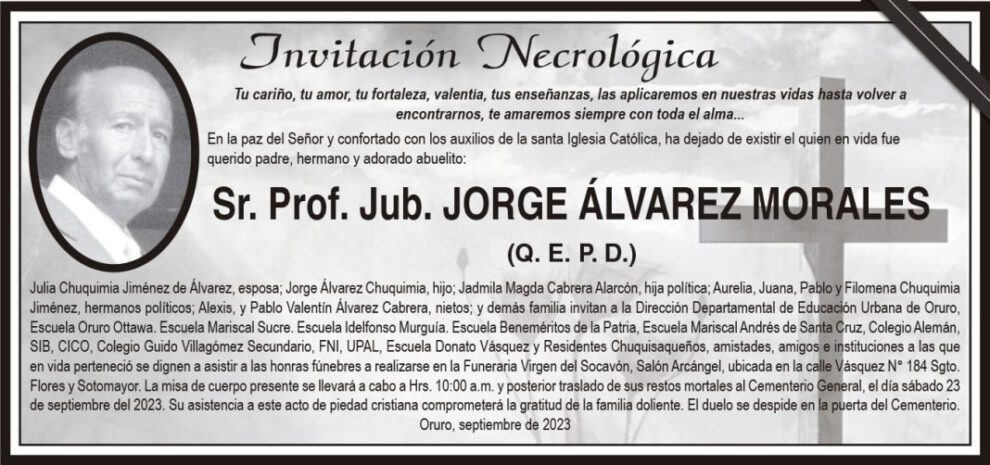 Invitación Necrológica: Sr. Prof. Jub. Jorge Álvarez Morales