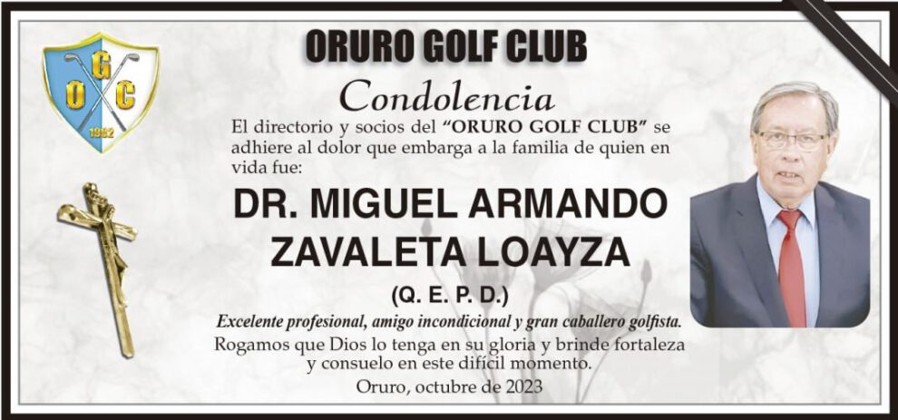 Condolencia por el fallecimiento del Dr. Miguel Armando Zavaleta Loayza