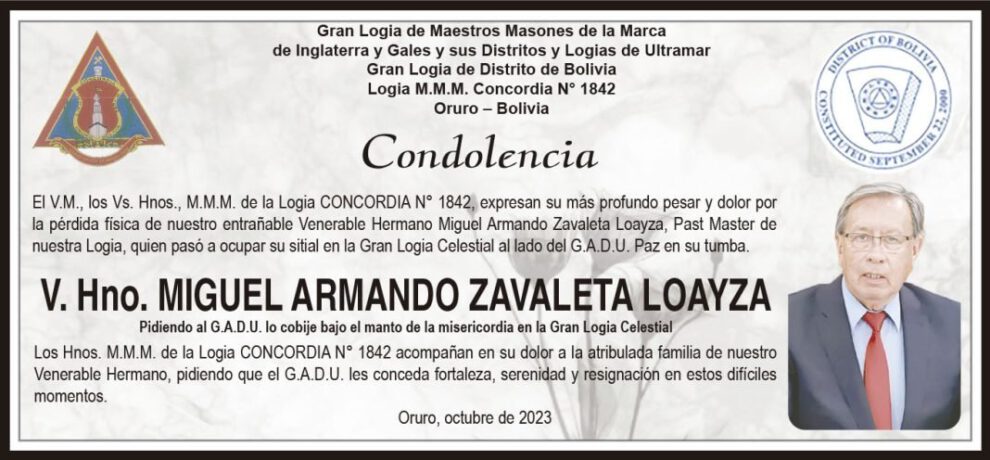 Condolencia por la pérdida de Miguel Armando Zavaleta Loayza