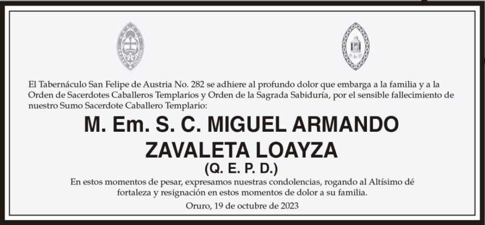 Condolencia por el fallecimiento de M. Em. S. C. Miguel Armando Zavaleta Loayza