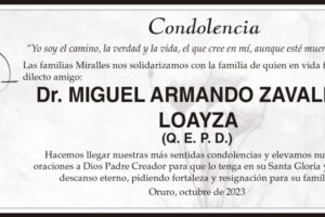 Condolencia por el Dr. Miguel Armando Zavaleta Loayza