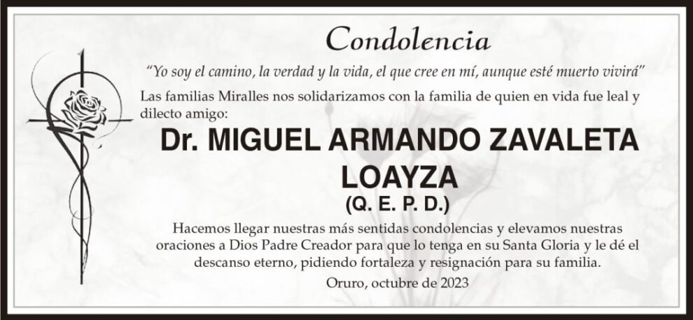 Condolencia por el Dr. Miguel Armando Zavaleta Loayza