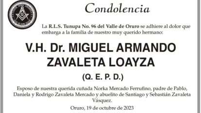 Condolencia por la muerte de Miguel Armando Zavaleta Loayza