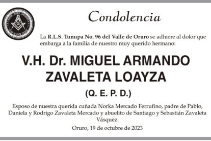 Condolencia por la muerte de Miguel Armando Zavaleta Loayza