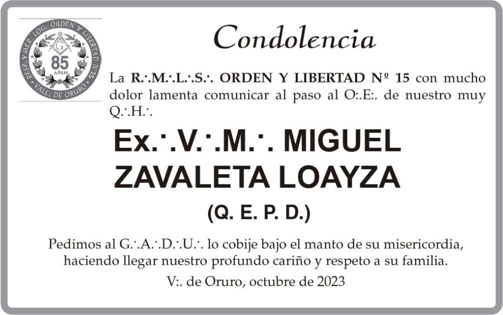 Condolencia por Miguel Zavaleta Loayza