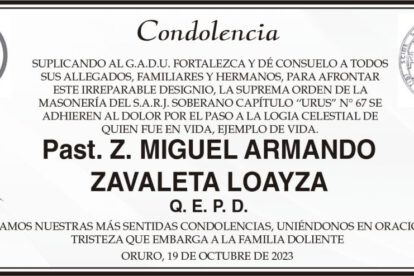 Condolencia por el fallecimiento de Past. Z. Miguel Armando Zavaleta Loayza Q. E. P. D.
