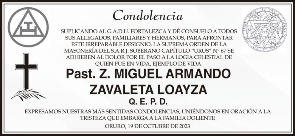 Condolencia por el fallecimiento de Past. Z. Miguel Armando Zavaleta Loayza Q. E. P. D.
