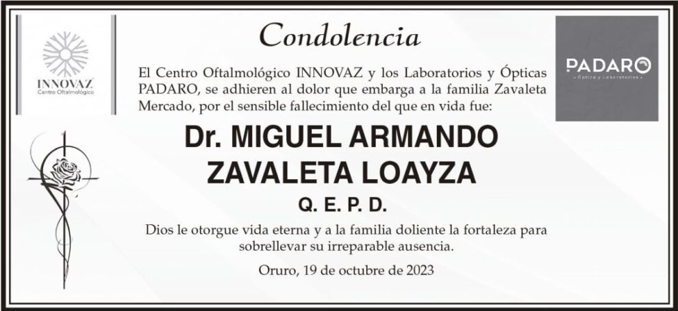 Condolencia por el fallecimiento del Dr. Miguel Armando Zavaleta Loayza