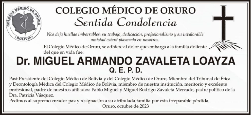 Condolencias por la pérdida del Dr. Miguel Armando Zavaleta Loayza