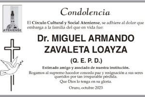 Condolencia por el Dr. Miguel Armando Zavaleta Loayza
