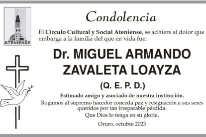 Condolencia por el Dr. Miguel Armando Zavaleta Loayza