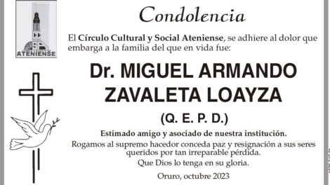 Condolencia por el Dr. Miguel Armando Zavaleta Loayza