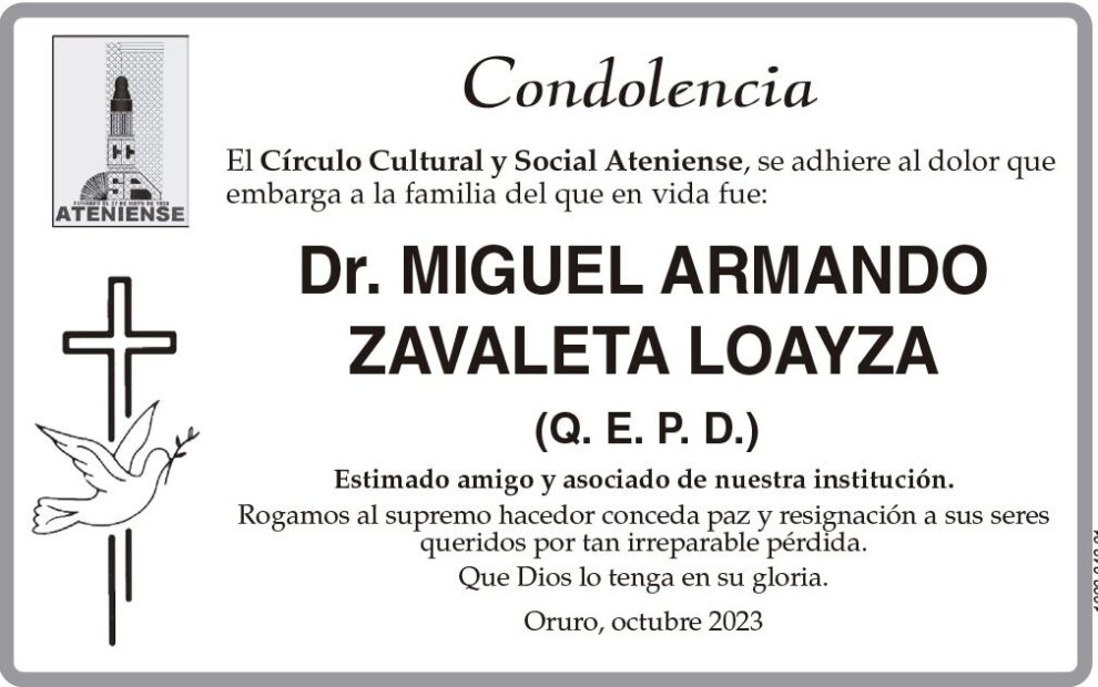 Condolencia por el Dr. Miguel Armando Zavaleta Loayza