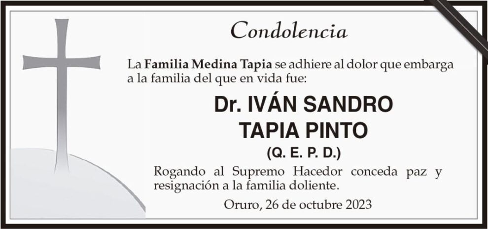 Condolencia por el Dr. Iván Sandro Tapia Pinto