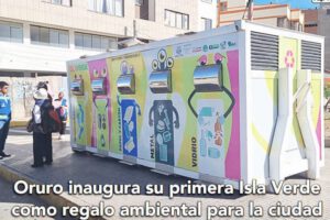 Isla Verde Oruro como regalo ambiental para la ciudad