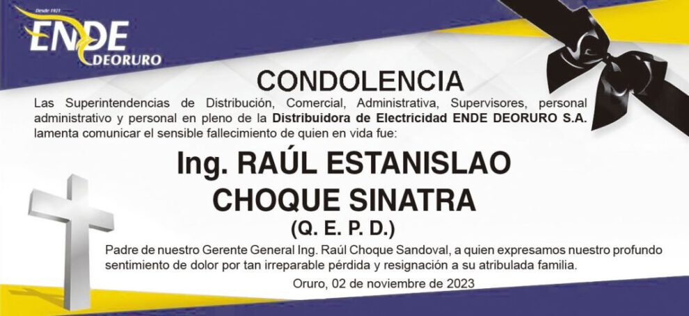 Condolencia por el fallecimiento de Ing. Raúl Estanislao Choque Sinatra