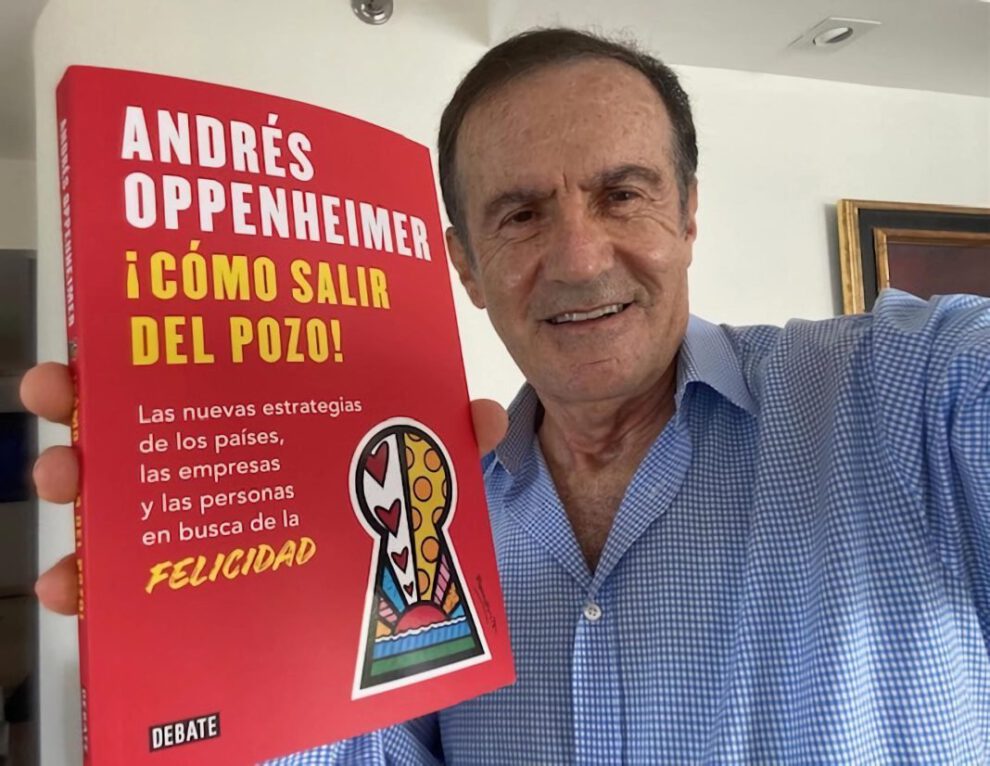 Claves de la felicidad según Andrés Oppenheimer