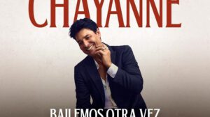 Chayanne Bailemos Otra Vez Tour 2024