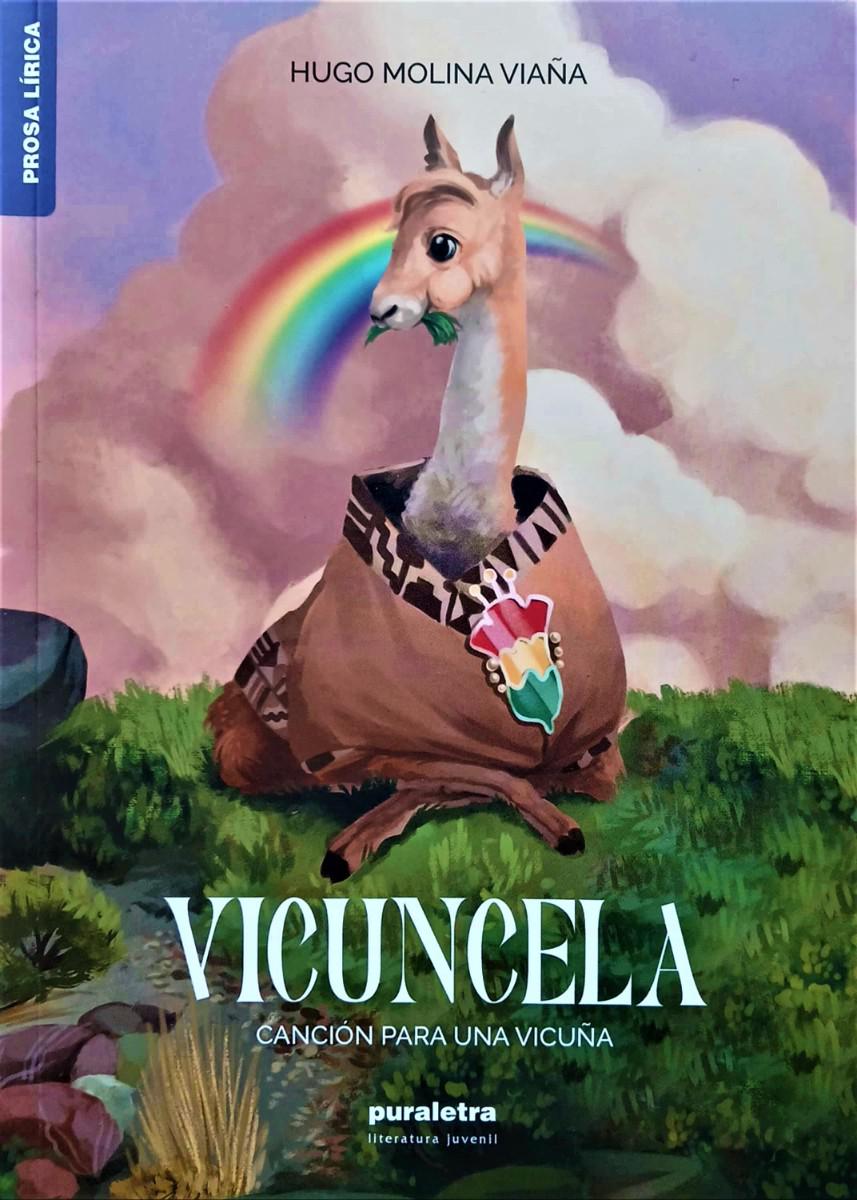 Vicuncela. Canción para una vicuña