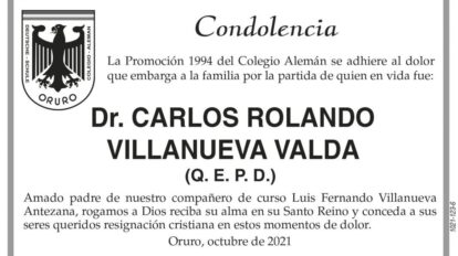 Condolencia por la partida del Dr. Carlos Rolando Villanueva Valda