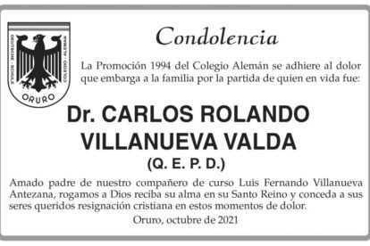 Condolencia por la partida del Dr. Carlos Rolando Villanueva Valda