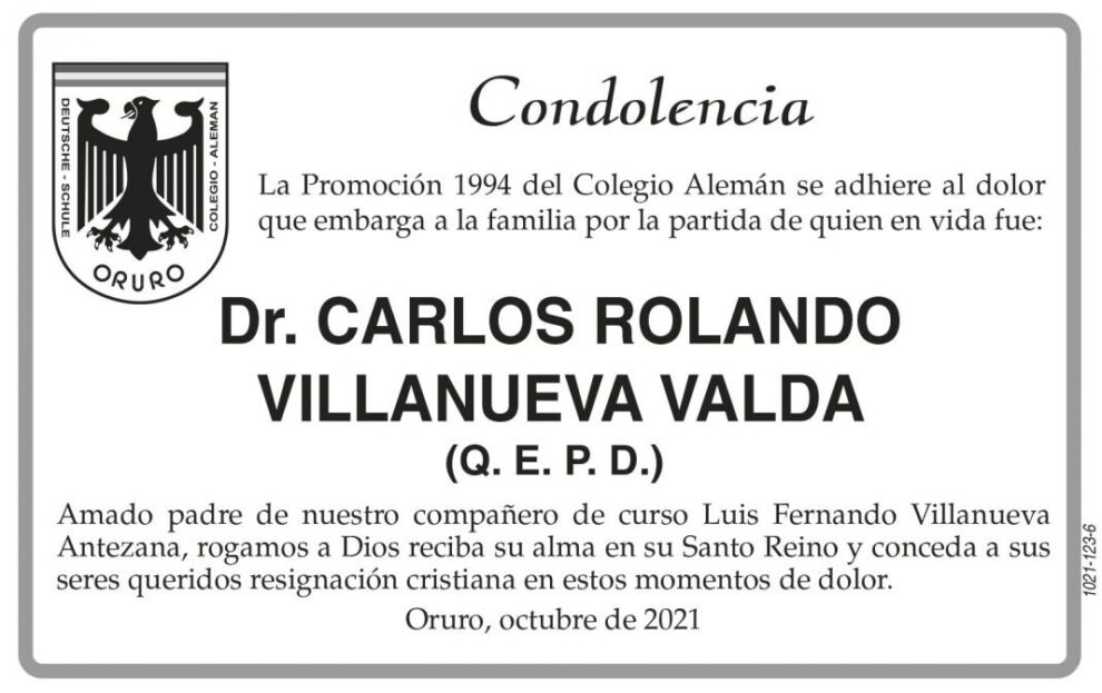 Condolencia por la partida del Dr. Carlos Rolando Villanueva Valda