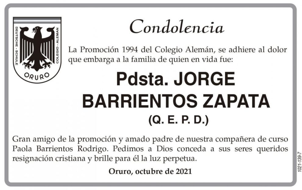 Condolencia por Jorge Barrientos Zapata