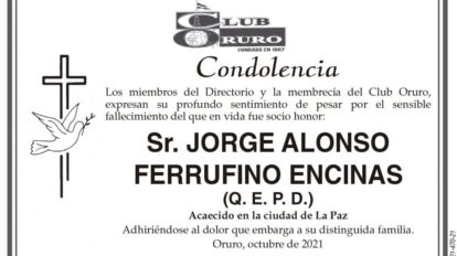 Condolencia por el fallecimiento de Jorge Alonso Ferrufino Encinas