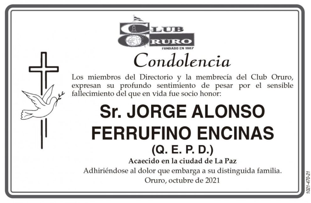Condolencia por el fallecimiento de Jorge Alonso Ferrufino Encinas
