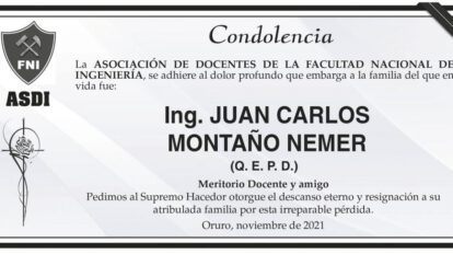 Condolencia por el Ing. Juan Carlos Montaño Nemer