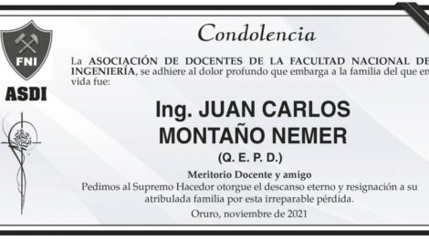 Condolencia por el Ing. Juan Carlos Montaño Nemer