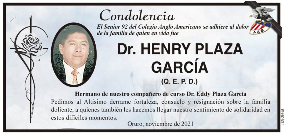 Condolencia por el Dr. Henry Plaza García