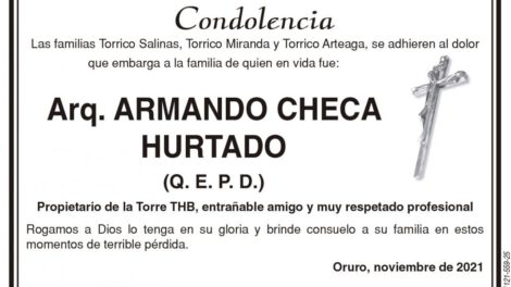 Condolencia por la pérdida de Armando Checa Hurtado