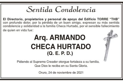 Condolencias por el fallecimiento del Arq. Armando Checa Hurtado