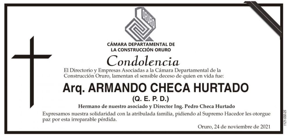 Condolencia por el deceso de Armando Checa Hurtado